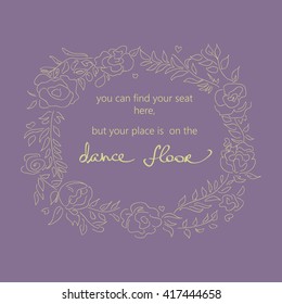 Find your seat, but your place is on the dance floor sign for wedding party 