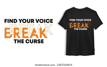 Find Your Voice Break The Curse t-shirt design, Inspirational Quote, Motivational Quote