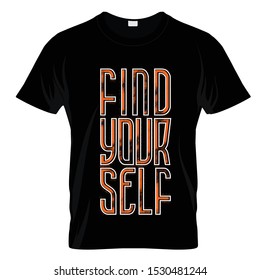 Find Yourself Graphic T Shirt Design