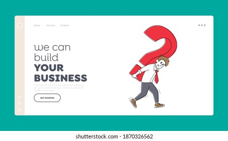 Finding Decision for Difficult Answer, Faq Landing Page Template. Tired Business Man Carry Huge Question Mark on Back. Male Character Searching Solution, Businessman Asking. Linear Vector Illustration