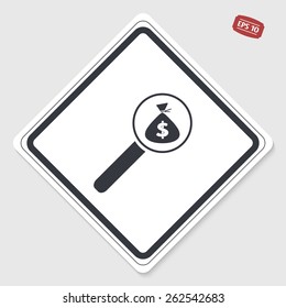 Finding a money bag. Dollar icon. Flat style. Made in vector. Emblem or label with shadow.