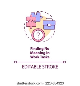 Finding no meaning in work tasks concept icon. Demotivated employees. Meaningless abstract idea thin line illustration. Isolated outline drawing. Editable stroke. Arial, Myriad Pro-Bold fonts used