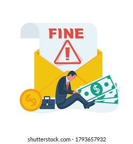 Fine concept. Landing page business metaphor. A sad businessman sits near a large envelope with a bad message. Vector illustration flat design. Isolated on white background.