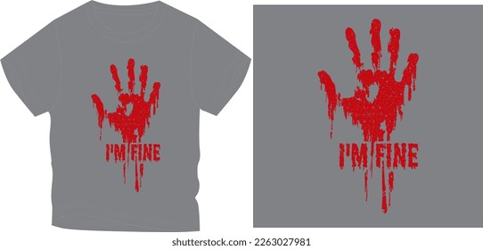 i am fine hand graphic design vector illustration