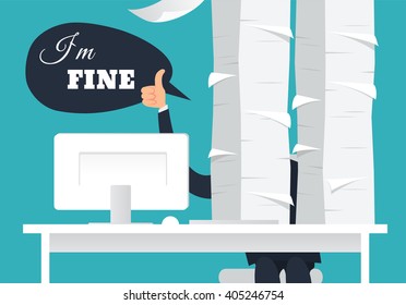 I am fine. Overworked office man at his desk doing thumb up sign and speaking I am fine. Paperwork concept. Daily routine. A lot of works. Eps 8