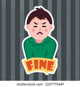 Fine Pissed boy angry and sad Sticker