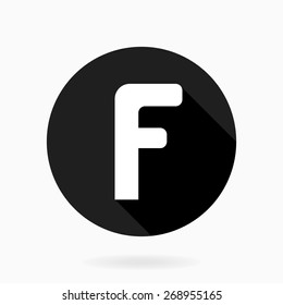 Fine vector letter F in the circle. Flat design and long shadow. Black and white colors