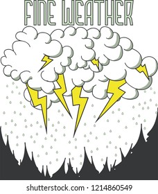 FINE WEATHER sarcasm