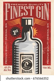 Finest gin retro poster ad with gin bottle on old paper texture. Promotional banner for one of the most popular beverages. Vector art illustration.