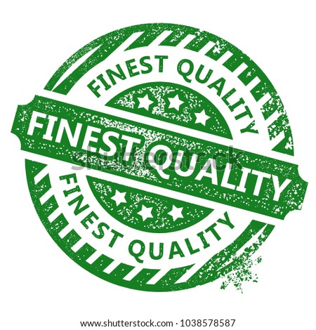 Finest Quality Stamp