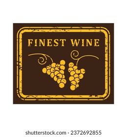 Finest wine grunge stamp, wine bottle sticker isolated on white background, vector illustration.