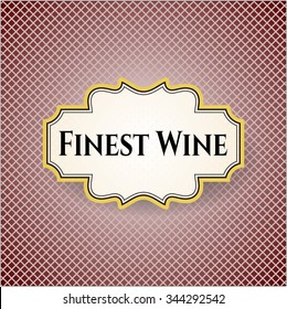 Finest Wine poster or banner