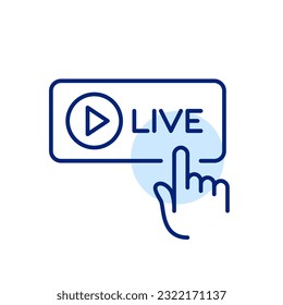 Pulsando el dedo sobre el botón en vivo con el símbolo de reproducción. Iniciar streaming, ver la transmisión de TV etc Icono perfecto de Pixel