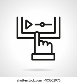 Finger cursor on a media player. Video application. Simple black line vector icon
