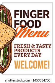 Finger food menu vector hand drawn poster template. Homemade sandwiches with meat and herbs outline illustration. Red fish on organic toast, bread slices sketch. Appetizers for party brochure layout