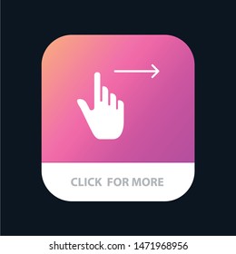 Finger, Gestures, Right, Slide, Swipe Mobile App Button. Android and IOS Glyph Version