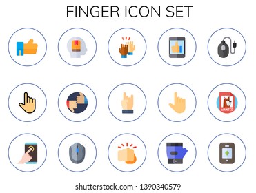 finger icon set. 15 flat finger icons.  Simple modern icons about  - like, select, memorize, high five, hand, mouse, wanted, hand gesture, fist, glove, up