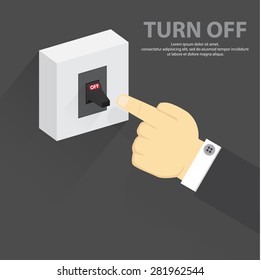 Finger pressing turn off switch 