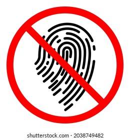 Fingerprint ban icon. Ban on processing biometric data. No fingerprint sign. Fingerprint is prohibited. Stop or ban red round vector sign.