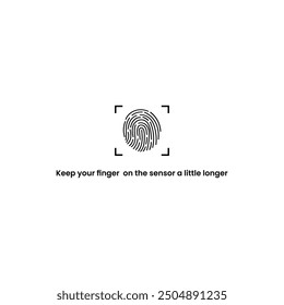 FINGERPRINT ICON. Keep your finger on the sensor a little longer.