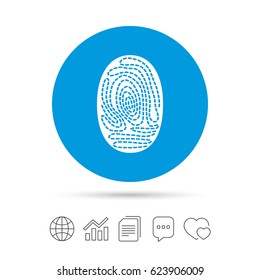 Fingerprint sign icon. Identification or authentication symbol. Copy files, chat speech bubble and chart web icons. Vector