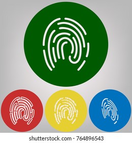 Fingerprint sign illustration. Vector. 4 white styles of icon at 4 colored circles on light gray background.