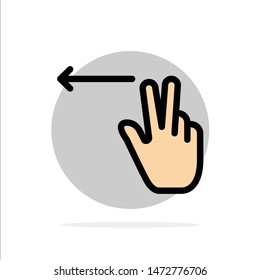 Fingers, Gesture, Left Abstract Circle Background Flat color Icon