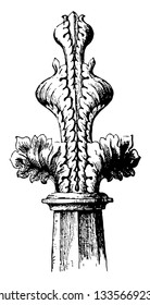 Finial of the 15th Century, apex, architectural ornament, canopy, France, french architecture, Gable, pinnacle, vintage line drawing or engraving illustration.