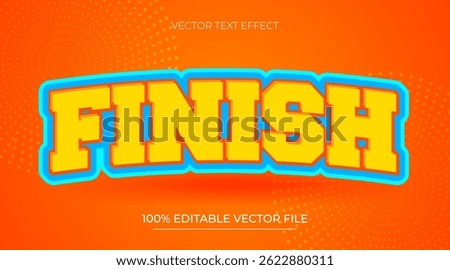 Finish cartoon style 3d text effect editable