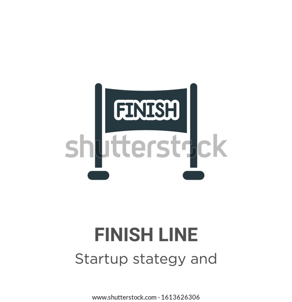 Finish line glyph
icon vector on white background. Flat vector finish line icon
symbol sign from modern startup stategy and success collection for
mobile concept and web apps
design.