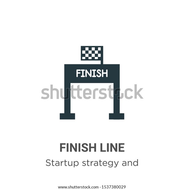 Finish line vector
icon on white background. Flat vector finish line icon symbol sign
from modern startup strategy and success collection for mobile
concept and web apps
design.