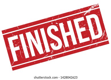 Finished Rubber Stamp. Finished Rubber Grunge Stamp Seal Vector Illustration - Vector