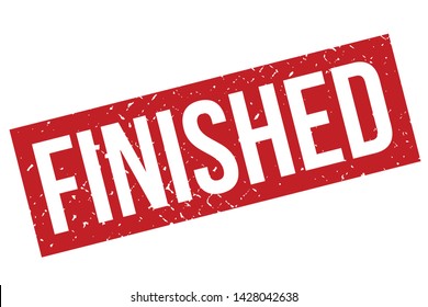 Finished Rubber Stamp. Finished Rubber Grunge Stamp Seal Vector Illustration - Vector