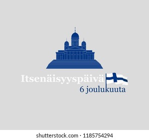 Finland Independence Day greeting card. Translation from Finnish: December 6, Independence Day