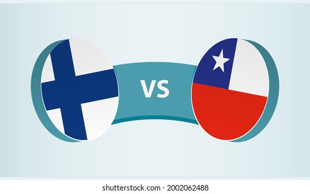 Finland versus Chile, team sports competition concept. Round flag of countries.