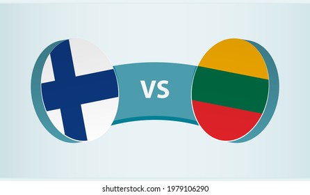 Finland versus Lithuania, team sports competition concept. Round flag of countries.