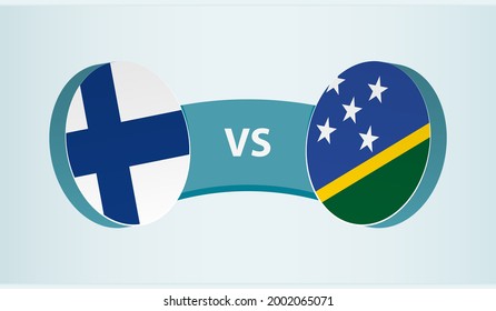 Finland versus Solomon Islands, team sports competition concept. Round flag of countries.