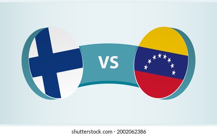 Finland versus Venezuela, team sports competition concept. Round flag of countries.