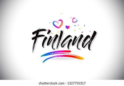 Finland Welcome To Word Text with Love Hearts and Creative Handwritten Font Design Vector Illustration.