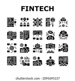 Fintech Financial Technology Icons Set Vector. Hackathon Fintech Development And Blockchain, Crowdfunding And Investment Finance Business. Digital Money Earning Glyph Pictograms Black Illustrations