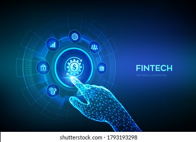 Fintech. Financial technology, online banking and crowdfunding. Business investment banking payment technology concept on virutal screen. Robotic hand touching digital interface. Vector illustration.