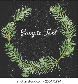 Fir tree branches wreath on black grunge background. Vectorized watercolor drawing.