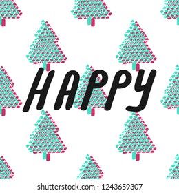 Fir tree seamless pattern colorful. Vector illustration. Christmas trees. Happy New Year background. Winter holidays. Child drawing style trees.