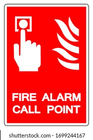 Fire Alarm Call Point Symbol Sign, Vector Illustration, Isolate On White Background Label. EPS10 