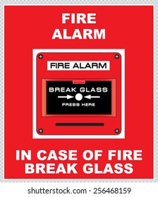 Fire alarm (in case of fire break glass)