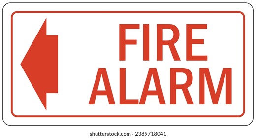 Fire alarm sign and labels