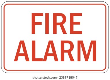 Fire alarm sign and labels