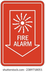 Fire alarm sign and labels