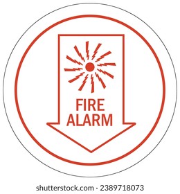 Fire alarm sign and labels