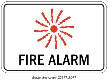 Fire alarm sign and labels